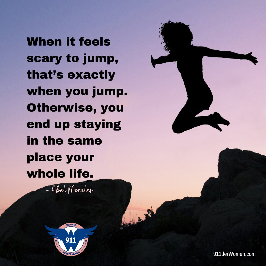911derwomen's tweet photo. Feeling that fear before a big leap? That's your gut telling you it's EXACTLY the right move.  Don't settle for stagnant ground. Take that jump and watch yourself soar!  

#911derWomen #EmbraceTheFear #LeapAndLead #FindYourVoice #FindYourPower https://t.co/yyPryWNqDs