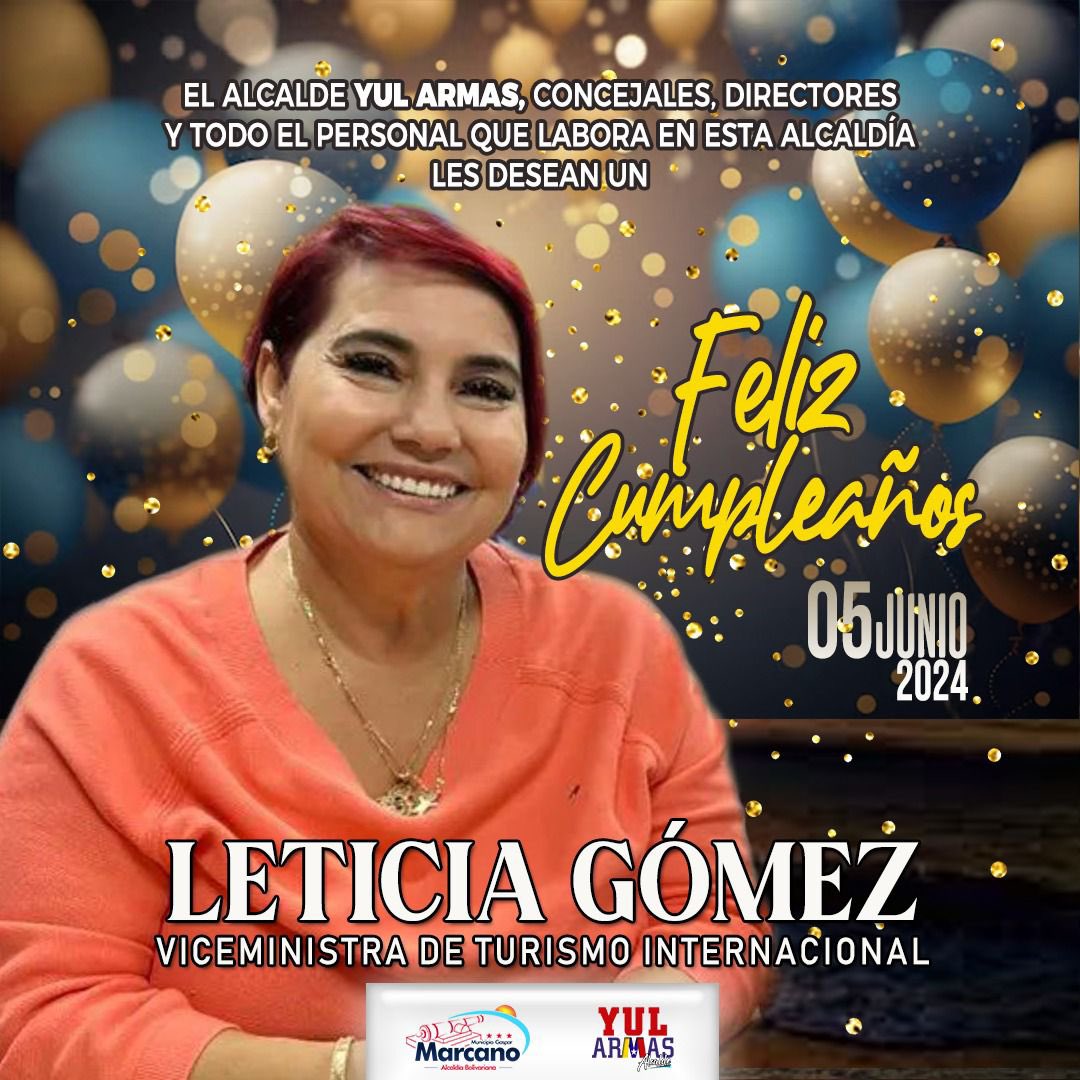 Feliz cumpleaños camarada <a href="/leticiagomezve/">Leticia Gómez</a>, Viceministra de <a href="/Minturvzla/">Mintur/Motor Turismo</a>, Dios le siga dando salud para que cumplas muchos años más de vida.

#PuebloMaduroEnPa 

<a href="/NicolasMaduro/">Nicolás Maduro</a> <a href="/AliErnesto32/">Alí Ernesto Padrón Paredes</a> <a href="/inatur_ne/">INATUR Nueva Esparta</a>