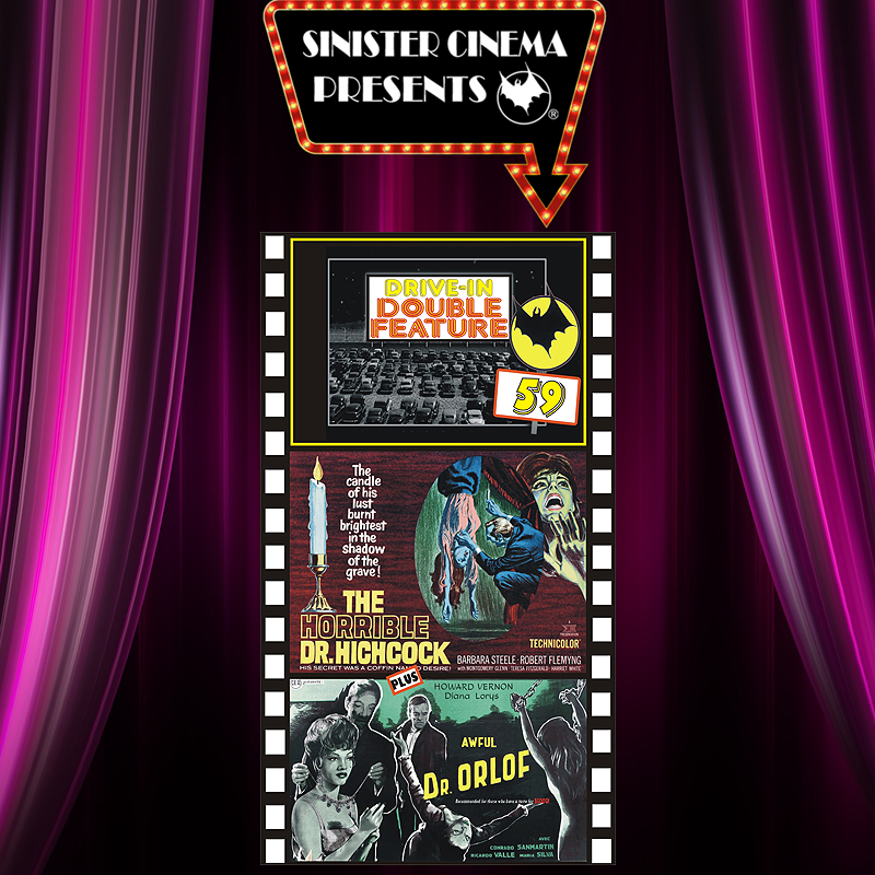 sinistercinema's tweet photo. Next up with have Drive-in Double Feature #59 with THE TERROR OF DR. HICHCOCK and THE AWFUL DR. ORLOFF. Check it out on our website! https://t.co/365U3jjsja
#oldmovies #DriveInMovieNight #driveinmovies #maddoctor #horrormovies #horrormovie #sinsitercinema #barbarasteele https://t.co/S7EdvljUKa