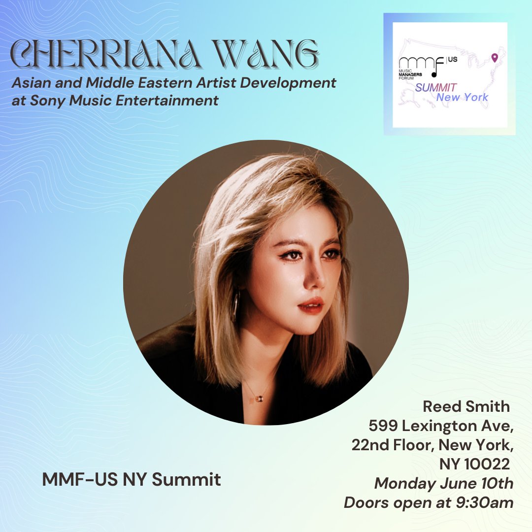 Music Managers Forum (@mmfus) on Twitter photo Join us at our MMF-US NY Summit on Monday, June 10th: <a href="/reedsmithllp/">Reed Smith LLP</a> at 599 Lexington Avenue, 22nd Floor, New York, NY 10022. We're pleased to announce that Cherriana Wang (Asian & Middle Eastern Artist Development at <a href="/sonymusic/">Sony Music</a>) will join us as a guest speaker. Join us at our MMF-US NY Summit on Monday, June 10th: <a href="/reedsmithllp/">Reed Smith LLP</a> at 599 Lexington Avenue, 22nd Floor, New York, NY 10022. We're pleased to announce that Cherriana Wang (Asian & Middle Eastern Artist Development at <a href="/sonymusic/">Sony Music</a>) will join us as a guest speaker.