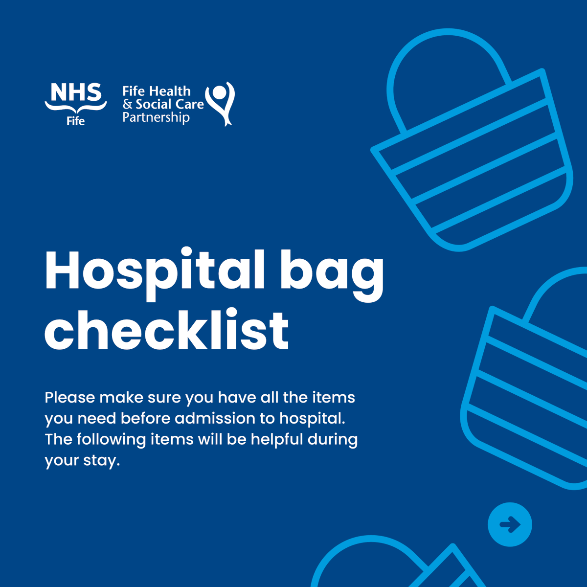 nhsfife's tweet photo. Are you or a loved one going to be spending time in hospital? 

Please make sure you have all the items you need before admission. If you're not sure what you'll need, our new hospital bag checklist will help keep you right ✔️ https://t.co/GzJklFxC7l