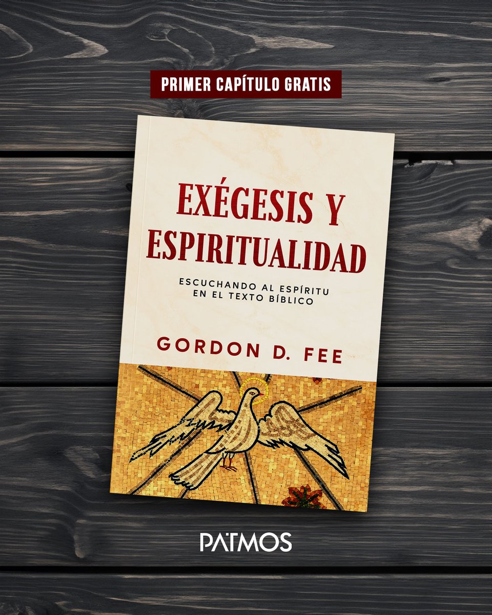 editorialpatmos's tweet photo. ¡Primer capítulo gratis!
Descarga gratis el primer capítulo de "Exégesis y espiritualidad" de Gordon D. Fee.
https://t.co/NEQh2XFH93
#exégesisyespiritualidad #GordonFee #editorialpatmos https://t.co/UfSsRWXf8z