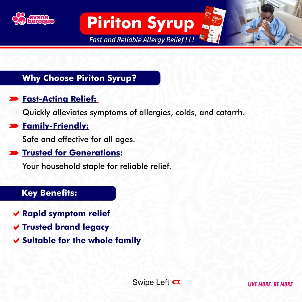 evans_baroque's tweet photo. Unlock fast relief with Piriton Syrup! π Trusted for generations, our family-friendly formula tackles allergies, colds, and catarrh with ease. Get yours today and breathe easy!
Live More. Be More.
#LiveMore #BeMore #EvansBaroque #AllergyRelief #PiritonSyrup #TrustedBrand https://t.co/MfH72TmE43