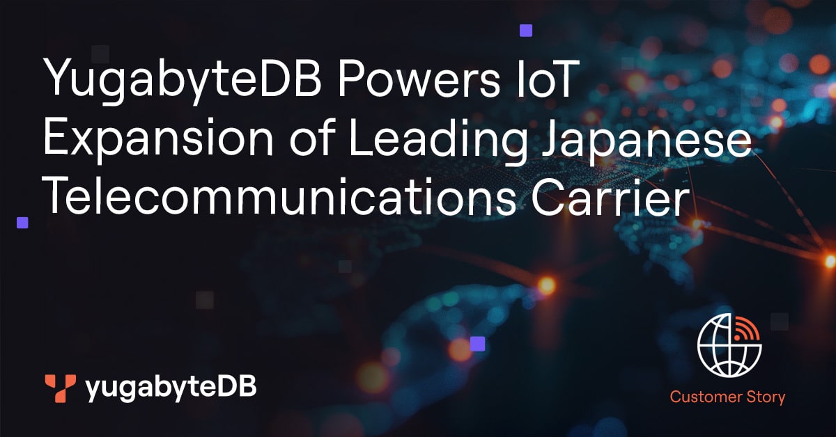 Yugabyte's tweet photo. Read our new customer story to discover why this leading #Japanese #telco chose #YugabyteDB's scalable distributed architecture and built-in automation to meet its goal of connecting 1.5 millon #IoT devices within 5 years.💡⬇️

https://t.co/JEoC8a432I https://t.co/et1ddxC6M5