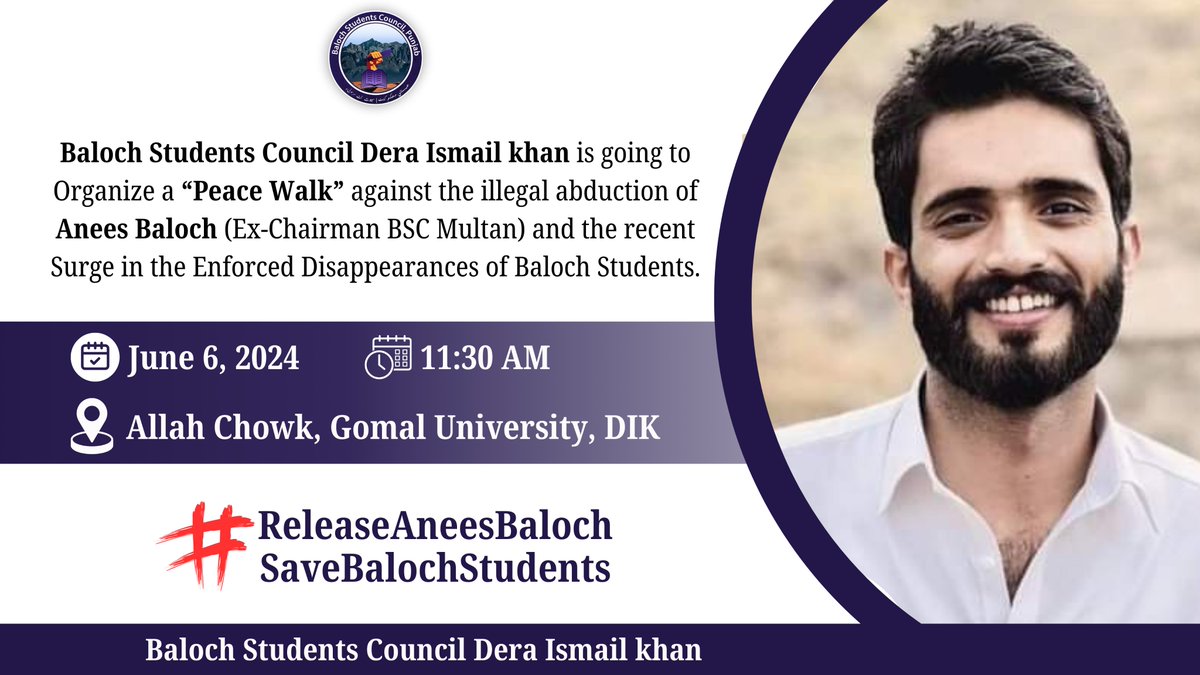 BSC_DIK's tweet photo. Baloch Students Council Dera Ismail khan is going to arrange a “Peace Walk” against the illegal abduction of Anees Baloch (Ex-Chairman BSC Multan) and the recent Surge in the Enforced Disappearances of Baloch Students. 
#ReleaseAneesBaloch 
#SaveBalochStudents https://t.co/1RRgnAuFIQ