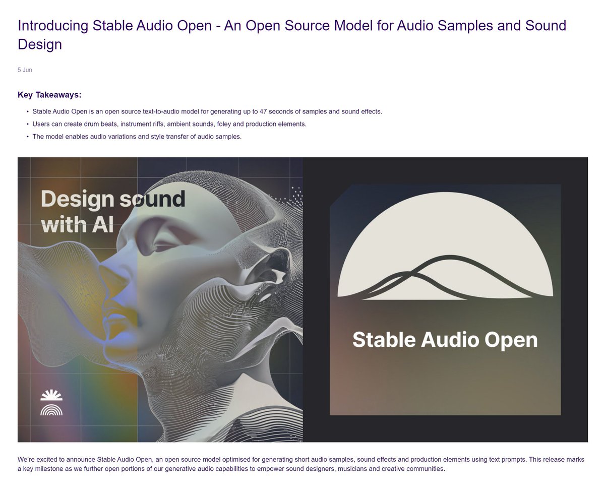 Stability AI releases Stable Audio Open

announcement: stability.ai/news/introduci…

model weights: huggingface.co/stabilityai/st…

Weights for Stable Audio model trained on audio data from FreeSound and the Free Music Archive, can generate up to 47 seconds of audio. The model specialises in