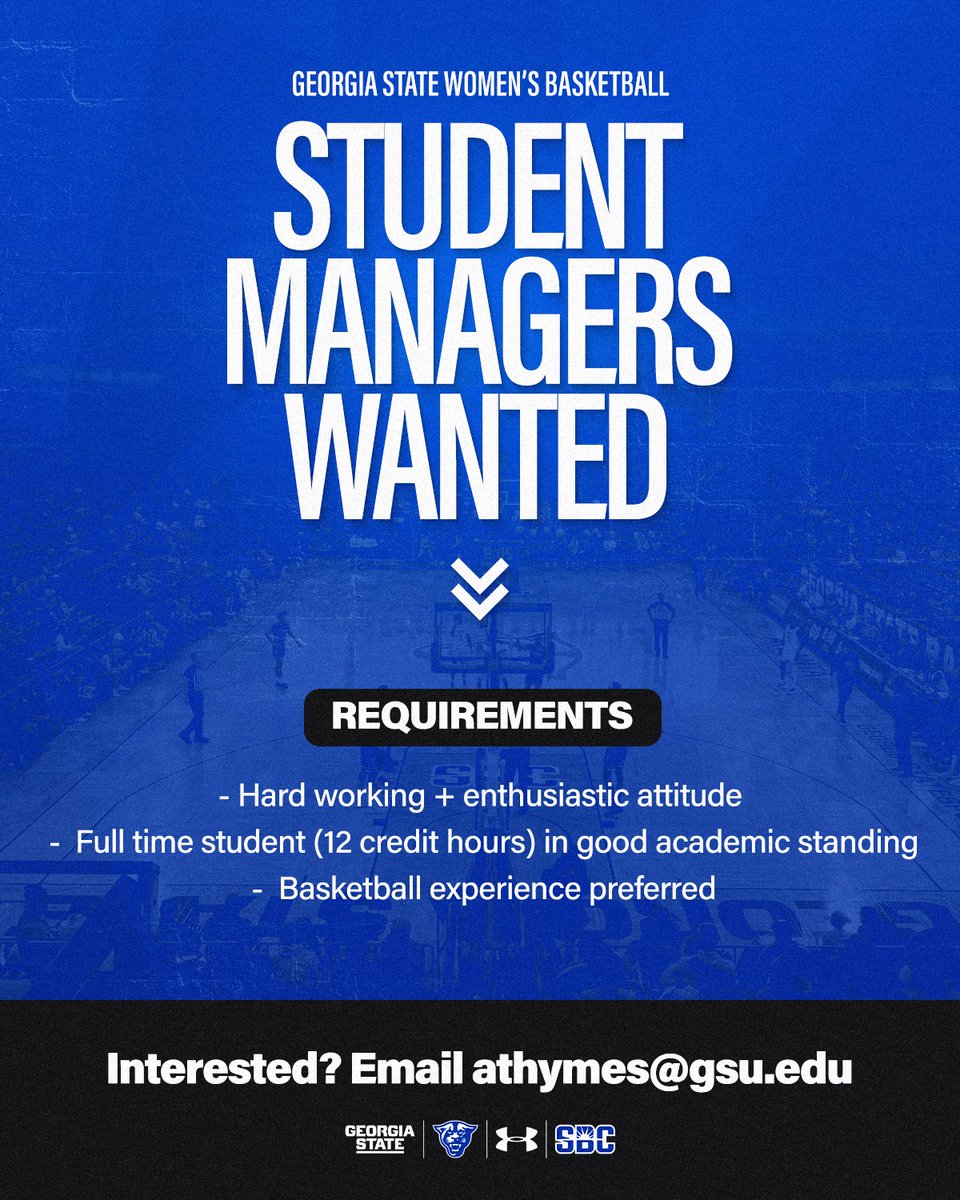 𝐉𝐎𝐈𝐍 𝐓𝐇𝐄 𝐅𝐀𝐌𝐈𝐋𝐘! We're looking for student managers to join the women's basketball family and gain valuable experience in Division I athletics. If interested, email athymes@gsu.edu to apply now! #LightItBlue | #FamilyByCHOICES