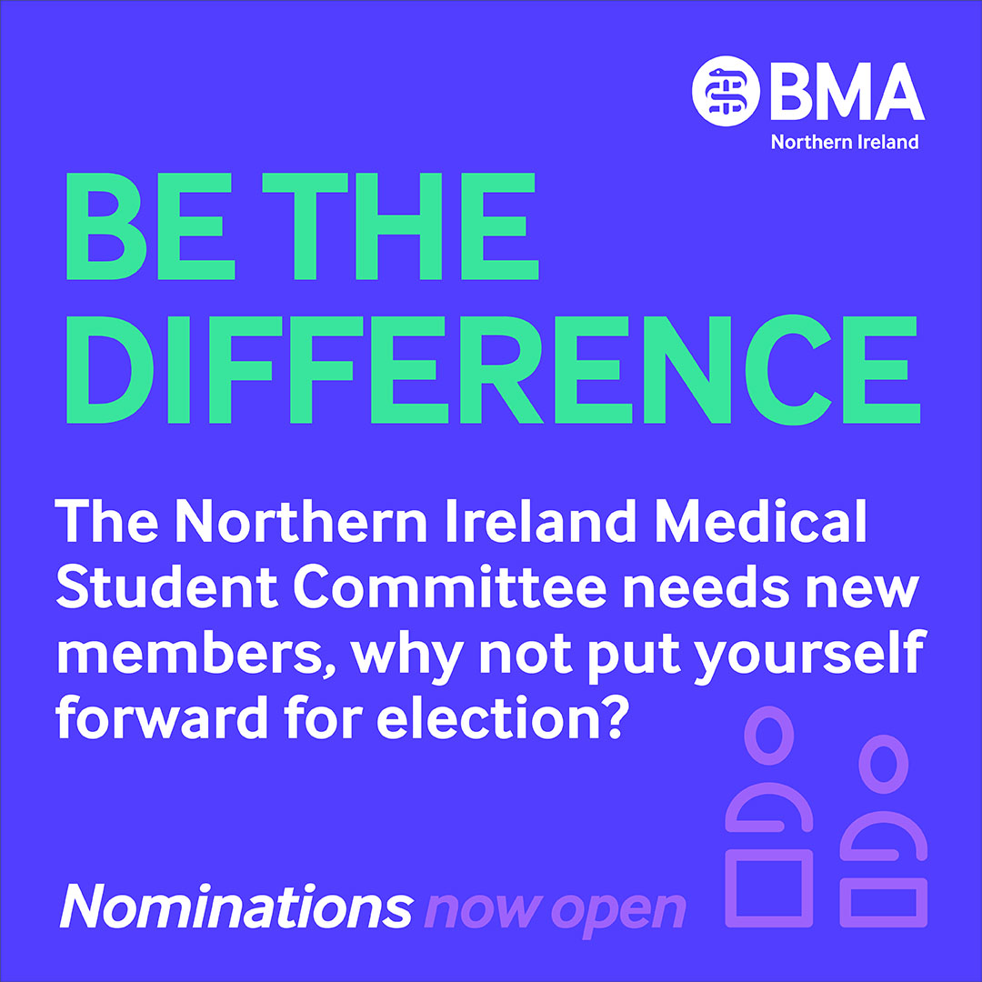 BMA_NI's tweet photo. MEDICAL STUDENTS 👨‍🎓👩‍🎓

Want to join the BMA Northern Ireland Medical Student Committee? (NIMSC) 

Nominations close on Friday, so get involved today!

Visit the BMA Elections site to nominate here: https://t.co/TfzOjapujF https://t.co/LfDVDNJM56