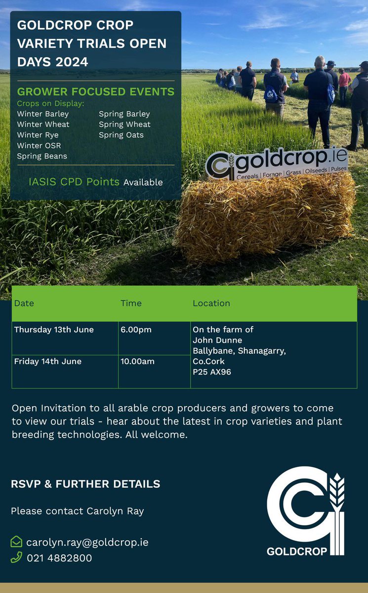 To all interested growers, Goldcrop will hold a number combinable crop events in East Cork next week. Please RSVP to the attached number if you would like to attend. Retweets appreciated 🌞🌾🌞
