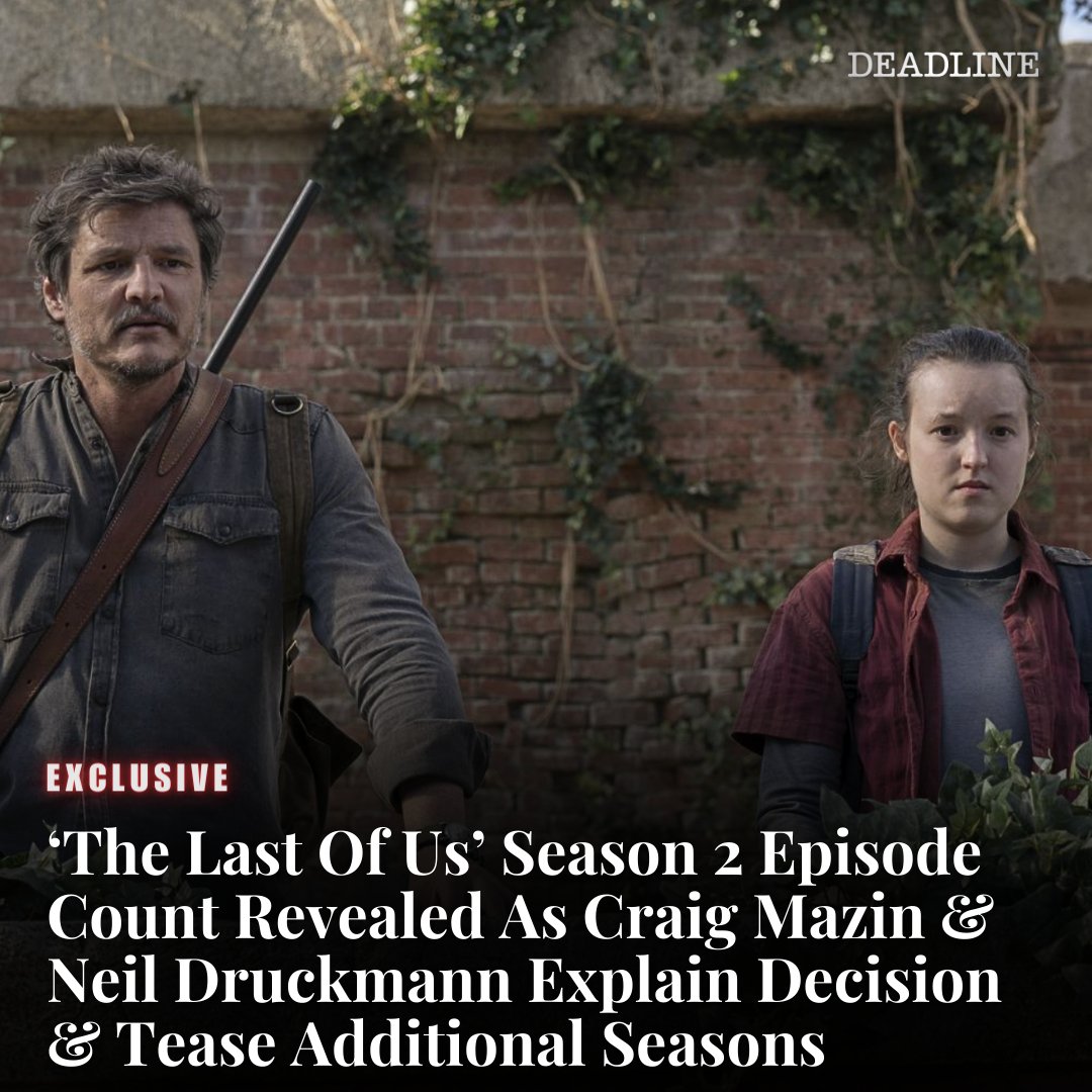 DEADLINE's tweet photo. EXCLUSIVE: When ‘The Last Of Us’ Season 2 finally arrives in 2025, it will be shorter than Season 1, consisting of seven episodes. But the good news is that a potential third season will be “significantly larger” and there could very well be a Season 4 coming behind it. 

Everything we know from Craig Mazin & Neil Druckmann here: https://t.co/nu4mWakZj3