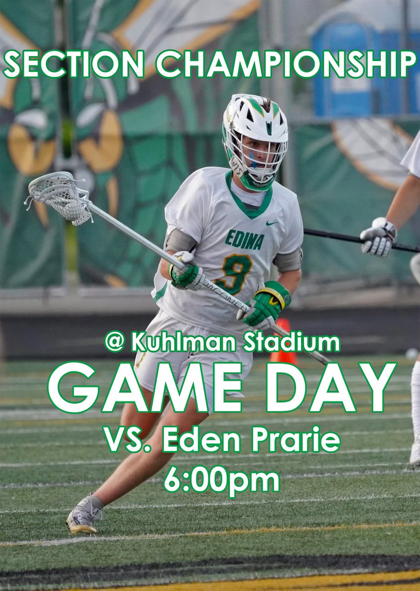 Edina host Eden Prairie for Section6A Title Game! Come join at Kuhlman stadium for a rematch from the regular season!

Game Time 6 PM

#EarnedNotGiven
#Section6