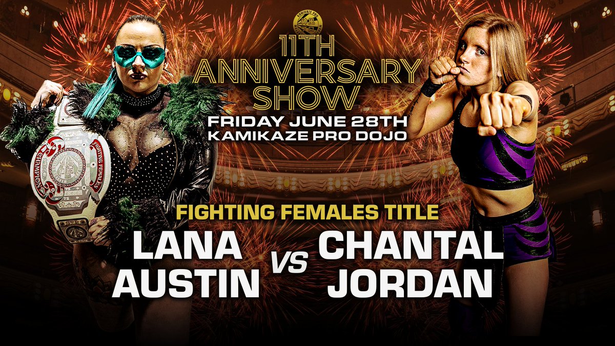 KamikazeProUK's tweet photo. The 2nd match for #11AS on Friday June 28th at the Kamikaze Pro Dojo in Digbeth
Fighting Females Title
@Lana_Austin1 vs @chantaljordan_
Tickets:
https://t.co/gclPSnfpNa https://t.co/5utV3QemhM