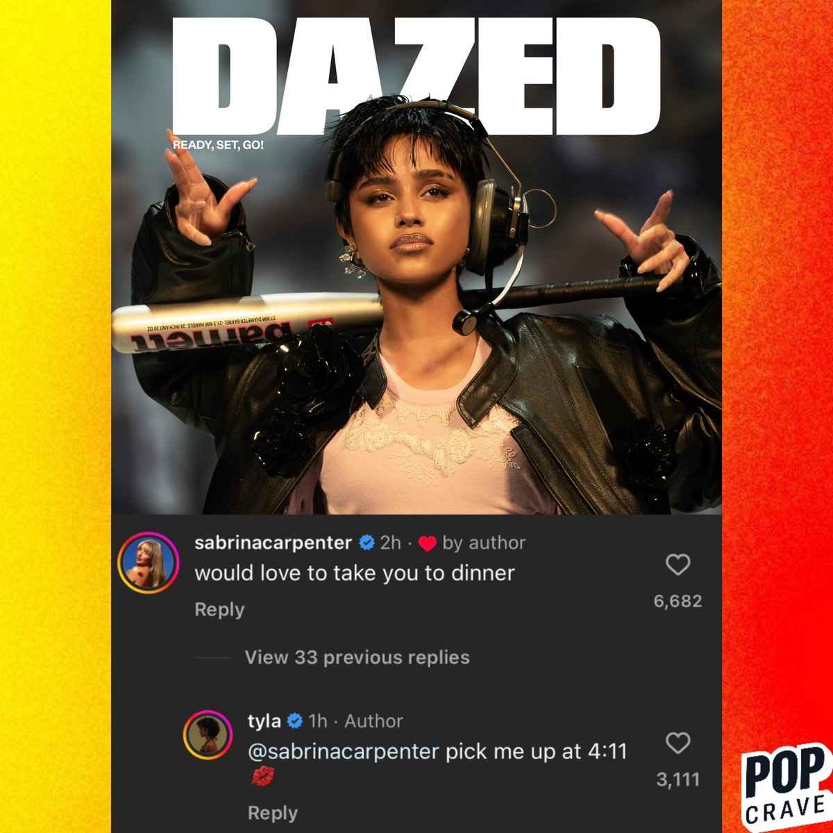 Sabrina Carpenter comments on Tyla’s DAZED cover:

“would love to take you to dinner”