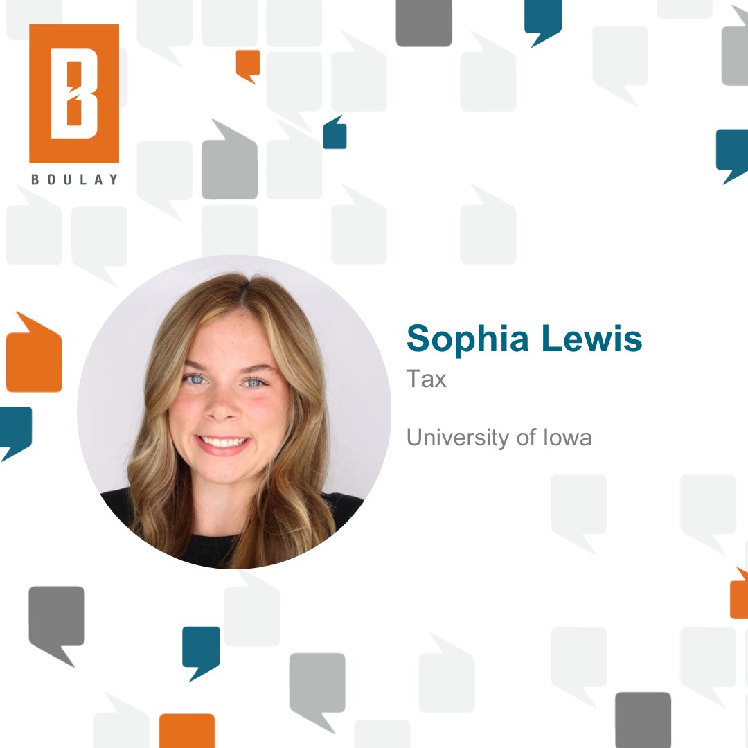 We are excited to introduce our Summer Tax and Risk Advisory Interns! Welcome to the Boulay Team!