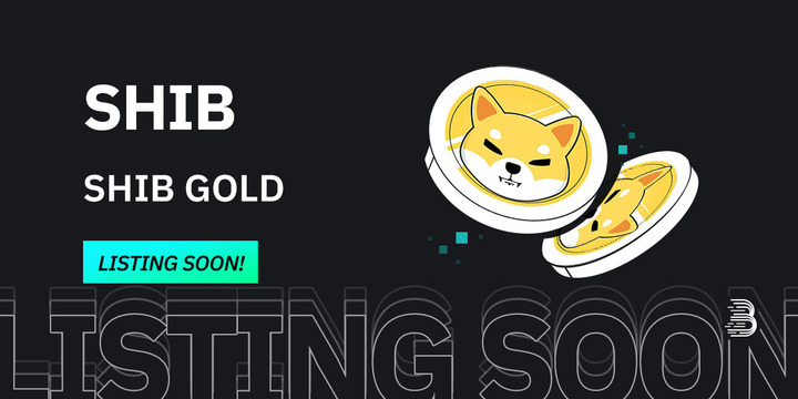 BitMartExchange's tweet photo. 🌟 Upcoming New Listing 🌟

🤩 #BitMart will list $SHIB @ShibGoldenSol soon!

Keep an eye on our socials for further announcements.

Share in the comments what you like about this project 👇 https://t.co/7gZPCI92fO