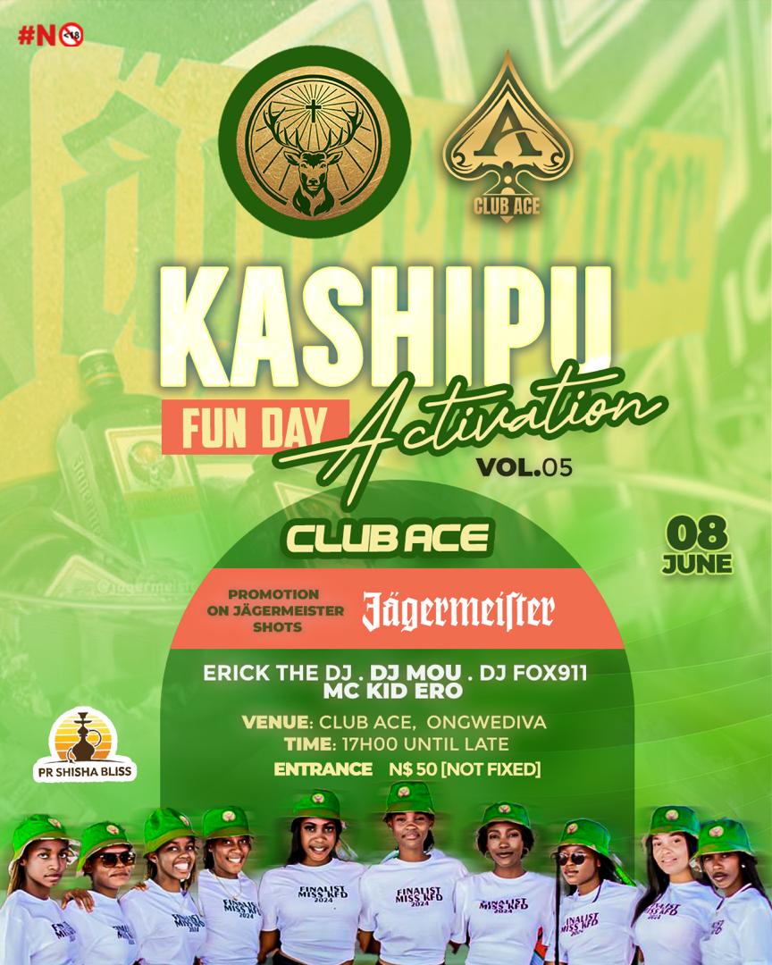 Jägermeister Present
Kashipu Fun  Day Vol 5 Activation 

Venue: Club Ace, Ongwediva 
Time: 17h00 until late
Entrance: N$ 50 (Not Fixed)

Entertainment by: Erick the | Dj Mou | Dj Fox911
Mc Kid Ero

PROMOTION ON JÄGERMEISTER SHOT

C U THERE

#KashipuFunDayVol5