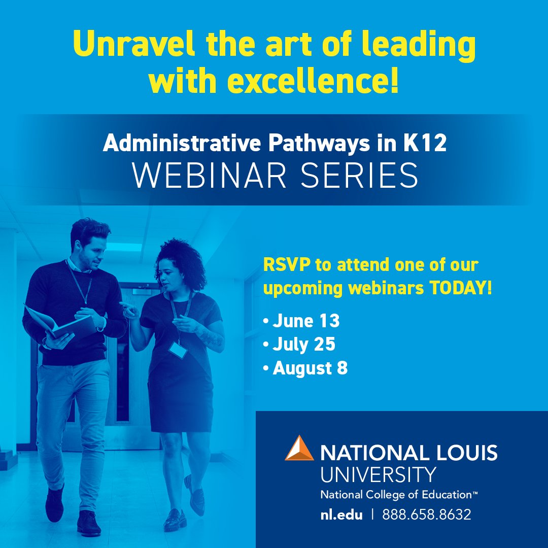 Ready to elevate your leadership skills? Join our Administrative Pathways in K12 Webinar Series and unravel the art of leading with excellence! 🌟

RSVP today and take the next step in your educational leadership journey with National Louis University! 

nl.edu/national-colle…