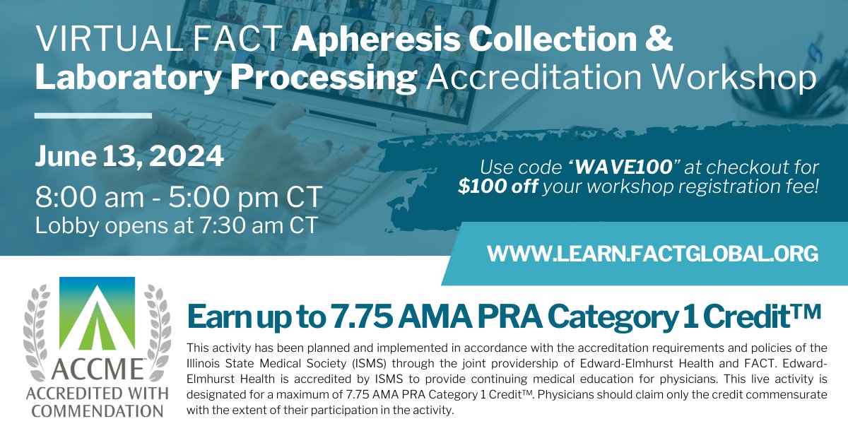 Earn credit VIRTUALLY💻 by registering for the #FACT #Apheresis Collection &amp; Laboratory Processing #Accreditation Workshop!📆 #FACTEducation

Bonus! Use code "WAVE100"🌊 at checkout for $100 OFF your workshop registration fee!💸 Register now📲: loom.ly/c6ZM_j8