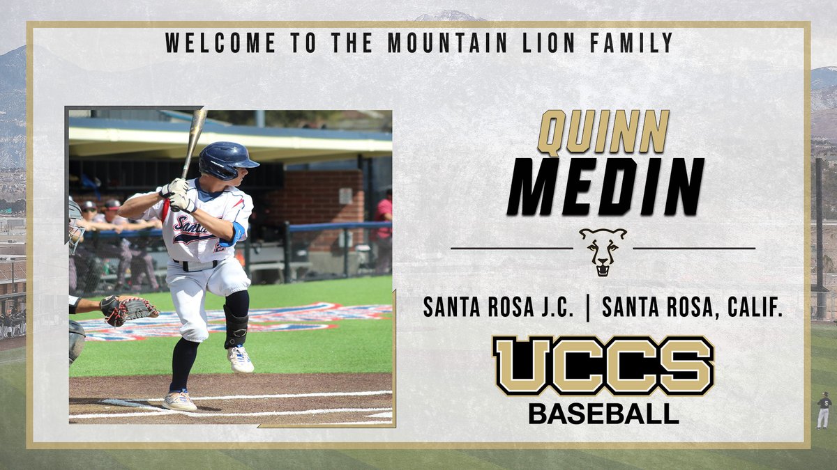 UCCS Athletics (@gomountainlions) on Twitter photo Welcome to the <a href="/UCCSBaseball/">UCCS Baseball</a> Mountain Lion Family, <a href="/medinquinn/">Quinn Medin</a>!
Quinn Medin (Santa Rosa Junior College / Santa Rosa, Calif.)
#GoMountainLions #SigningDay Welcome to the <a href="/UCCSBaseball/">UCCS Baseball</a> Mountain Lion Family, <a href="/medinquinn/">Quinn Medin</a>!
Quinn Medin (Santa Rosa Junior College / Santa Rosa, Calif.)
#GoMountainLions #SigningDay