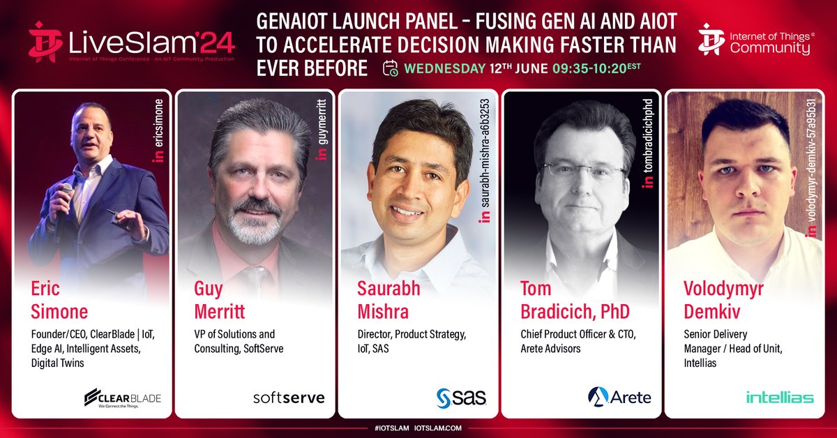 IoT Channel of @IoTCommunity® (@iotchannel) on Twitter photo Next week! The #IoTCommunity presents this IoT Slam Live #GenAIoT Launch Panel featuring Saurabh Mishra @sassoftware, <a href="/VolodymyrDemkiv/">Volodymyr Demkiv 🇺🇦</a> @Intellias, Guy Merritt <a href="/SoftServeInc/">SoftServe</a>, <a href="/esimone928/">Eric Simone - CEO <a href="/ClearBlade/">ClearBlade</a> #IoT #EdgeAI</a> @ClearBlade and <a href="/TomBradicichPhD/">Dr. Tom Bradicich</a> Live June 12th, 9:35 am
iotslam.com/session/genaio…
#IoTSlam #IoT Next week! The #IoTCommunity presents this IoT Slam Live #GenAIoT Launch Panel featuring Saurabh Mishra @sassoftware, <a href="/VolodymyrDemkiv/">Volodymyr Demkiv 🇺🇦</a> @Intellias, Guy Merritt <a href="/SoftServeInc/">SoftServe</a>, <a href="/esimone928/">Eric Simone - CEO <a href="/ClearBlade/">ClearBlade</a> #IoT #EdgeAI</a> @ClearBlade and <a href="/TomBradicichPhD/">Dr. Tom Bradicich</a> Live June 12th, 9:35 am
iotslam.com/session/genaio…
#IoTSlam #IoT