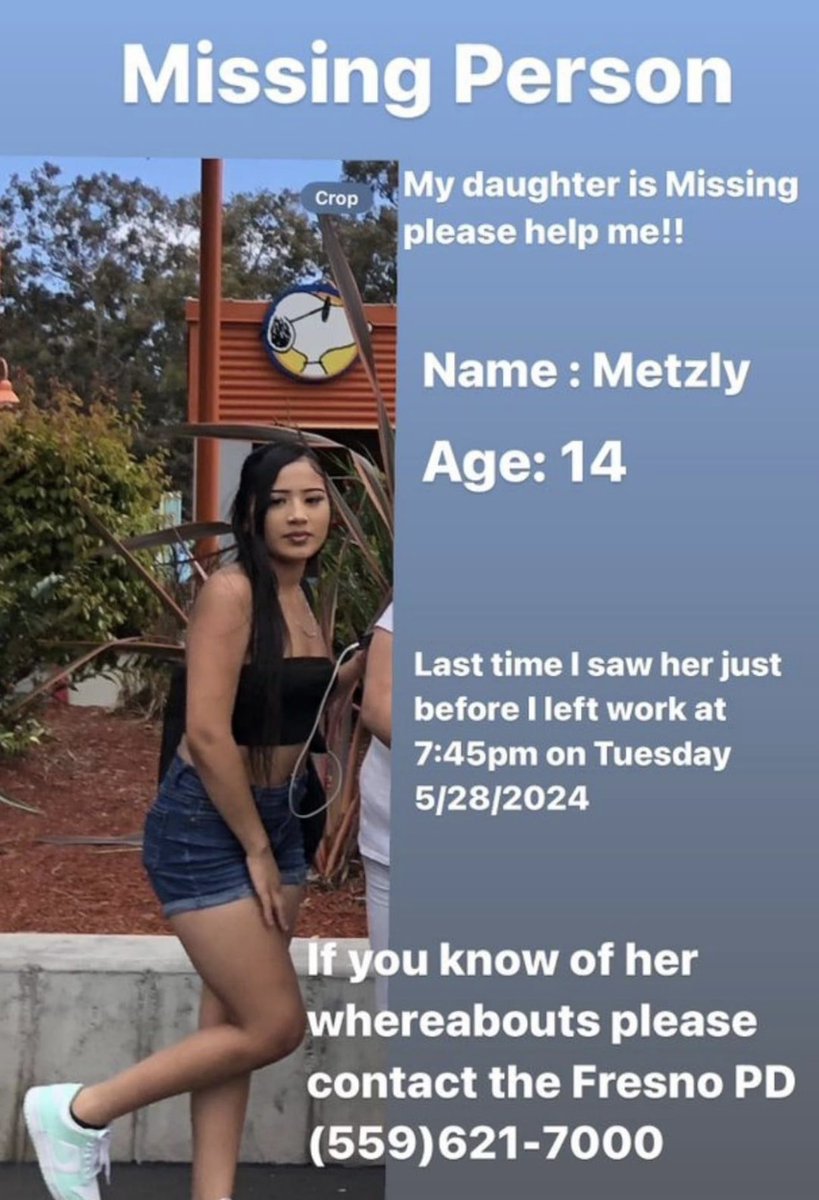 ArmandKleinX's tweet photo. BREAKING ‼️ MISSING , TO ALL MY FRIENDS AND FOLLOWERS IN FRESNO  
CALIFORNIA , MISSING A 14 YEAR OLD
GIRL , HER NAME IS " METZLY" 
SHE MISSING SINCE MAY 26 2024‼️
IF YOU SEE OR DO YOU SAW HER CONTACT IMMEDIATELY 
THE FRESNO PD  (559)621-7000 
EYES WIDE OPEN😳🇺🇸🙏🏻✝️ https://t.co/T1ROtdl1FW