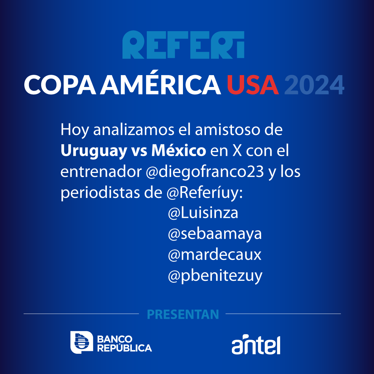 ⚽ Después del partido de Uruguay vs México el equipo de Referí analiza a la celeste de Marcelo Bielsa en su último apronte para la Copa América USA 2024. 

🎙️ Contaremos con la presencia del entrenador Diego Franco. ¡Te esperamos en el Espacio de X a partir de la hora 00:30! 👉