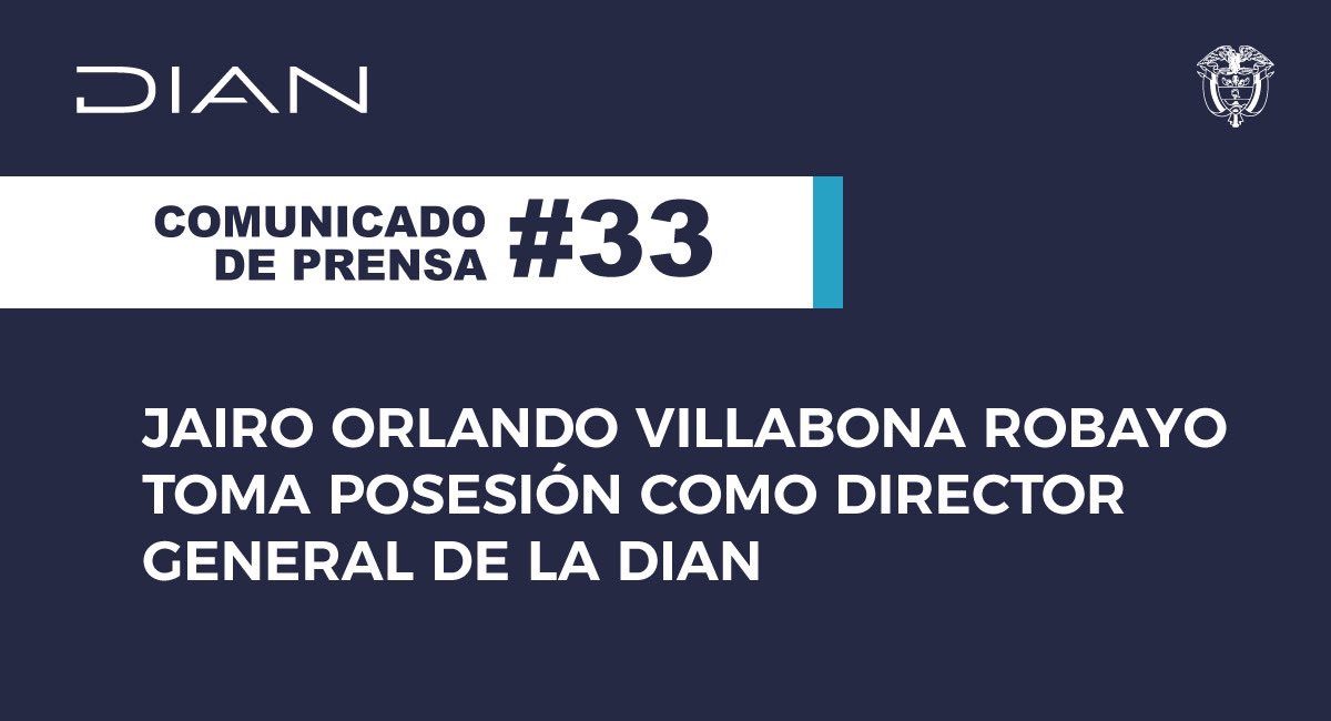 DIANColombia's tweet photo. Le damos la bienvenida al doctor Jairo Orlando Villabona, quien a partir de este momento asume como director de la @DIANColombia. Durante su posesión, el nuevo director enfatizó en la importancia de fortalecer la cultura tributaria y la lucha contra la evasión, la elusión y el contrabando.

👉🏼Comunicado completo: https://t.co/3aiciInIxr