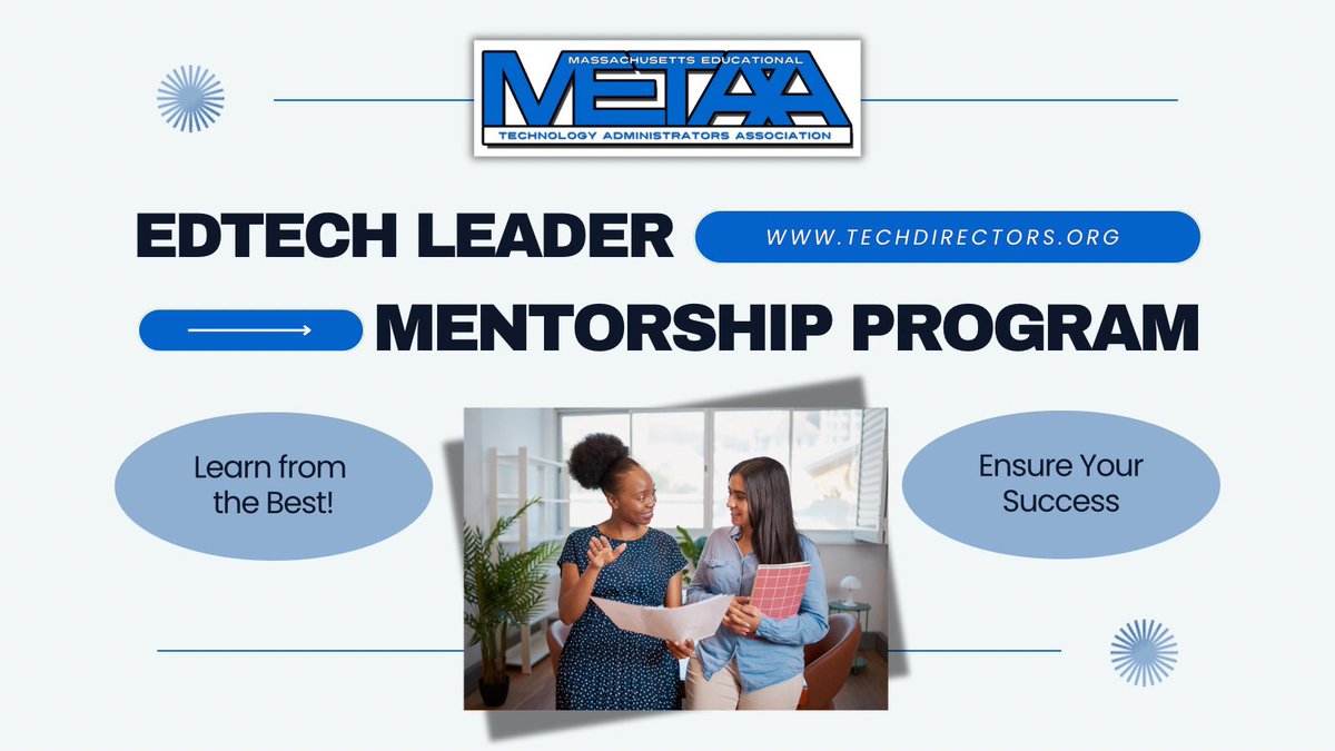 TechDirectors's tweet photo. Are you (going to be) a new #EDTech Leader in Massachusetts? It’s time to enroll in our Mentorship Program and set yourself up for success! For more info: https://t.co/MRH1yiJflA #edtechma https://t.co/dvm60cLiHz