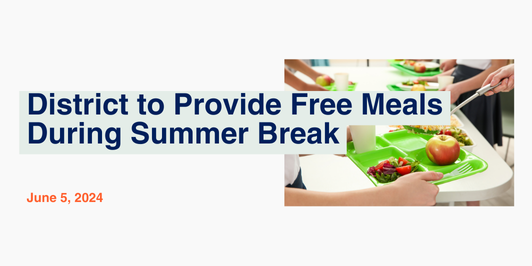 District to Provide Free Meals During Summer Break msd25.org/article/163378…
