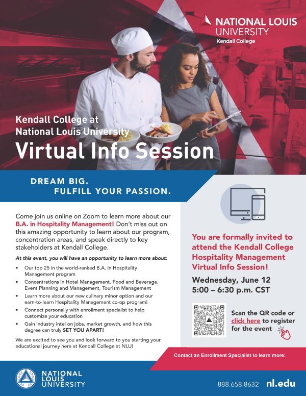 Join us for the Kendall College at National Louis University Virtual Info Session! 

Explore our top-ranked B.A. in Hospitality Management program and discover your path to a thriving career in the hospitality industry! 🍽️

nlu.my.salesforce-sites.com/Events/?eventI…