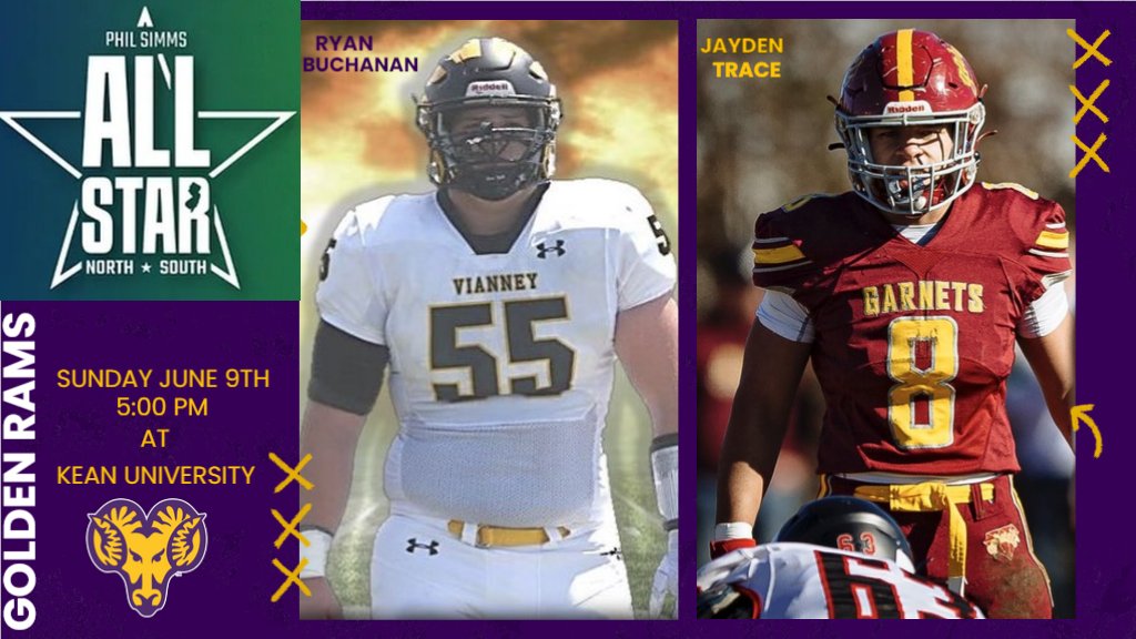 Congrats to 2 future Rams playing in the annual Phill Simms NJ North/South All-Star Football Classic! Ryan Buchanan will be playing offensive line and Jayden Trace will be playing linebacker. Also, former Golden Ram Tyler Drob will be on the South Team's coaching staff. #RamPride