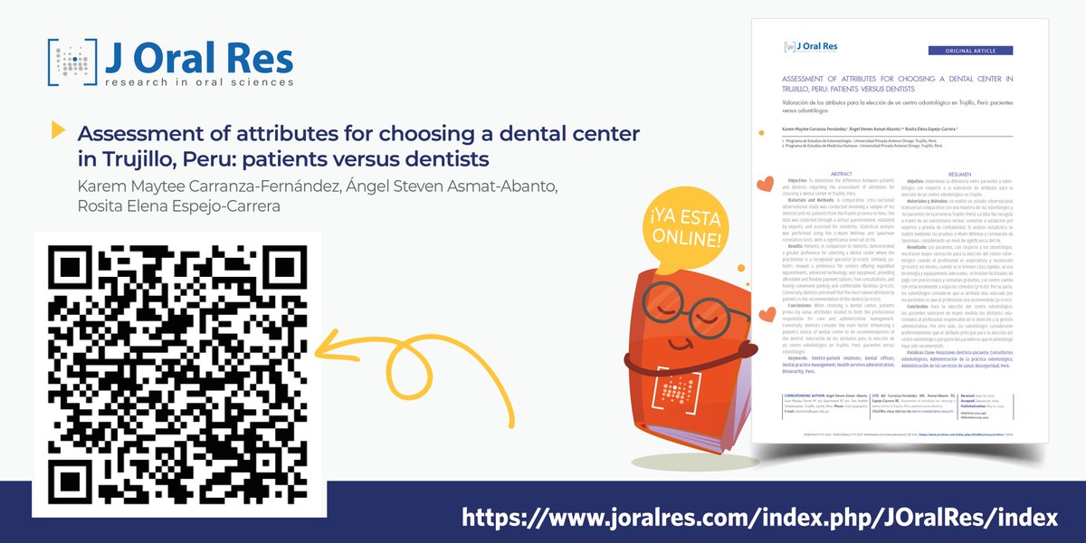😎 ¡¡Te invitamos a leer!! "Assessment of attributes for choosing a dental center in Trujillo, Peru: patients versus dentists", de Karem Maytee Carranza-Fernández, Ángel Steven Asmat-Abanto, Rosita Elena Espejo-Carrera. 👉joralres.com/index.php/JOra…