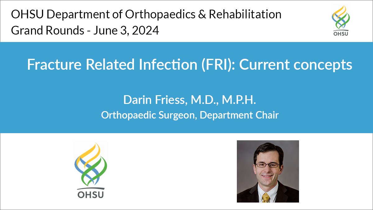 OHSU Department of Orthopaedics & Rehabilitation (@ohsuortho) on Twitter photo Dr. Darin Friess delves into the most current research and recommendations for diagnosing and treating fracture related infection in his <a href="/OHSUOrtho/">OHSU Department of Orthopaedics & Rehabilitation</a> #GrandRounds presentation "Fracture Related Infection (FRI): Current concepts". See this and other lectures: bit.ly/3H9Olci Dr. Darin Friess delves into the most current research and recommendations for diagnosing and treating fracture related infection in his <a href="/OHSUOrtho/">OHSU Department of Orthopaedics & Rehabilitation</a> #GrandRounds presentation "Fracture Related Infection (FRI): Current concepts". See this and other lectures: bit.ly/3H9Olci