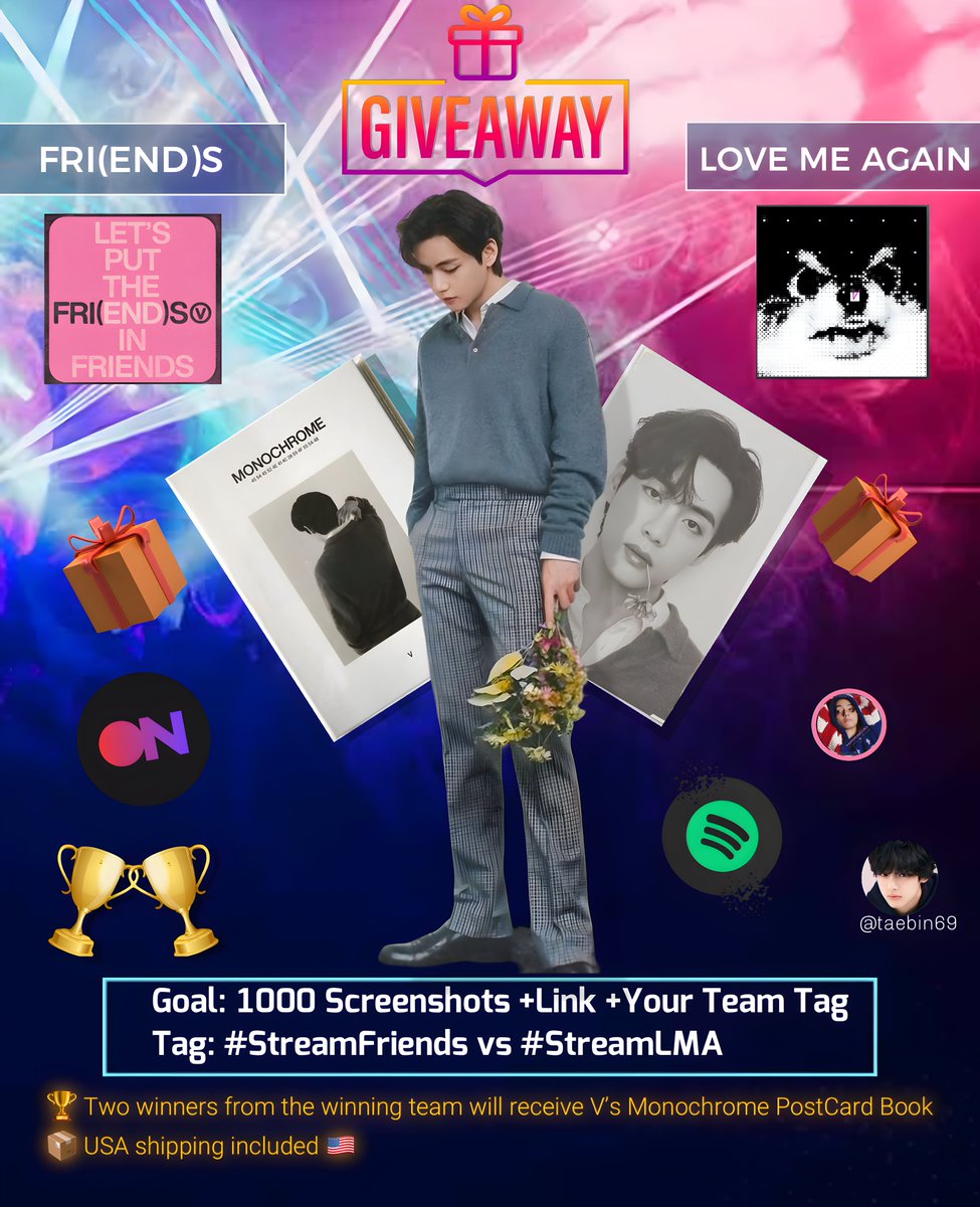 TaehyungUSA's tweet image. GIVEAWAY Battle: 
𝗙𝗥𝗜(𝗘𝗡𝗗)𝗦 🆚 𝗟𝗠𝗔

🎯 GOAL: 1000 Streaming Screenshots + Link + Your team tag
#️⃣ TEAMS: #StreamFriends or #StreamLMA
🕚24 hours

✧ Winning Criteria: Most SS team wins

✧ Prizes:
🏆🏆 If goal is met, Two winners from the winning team will receive V’s