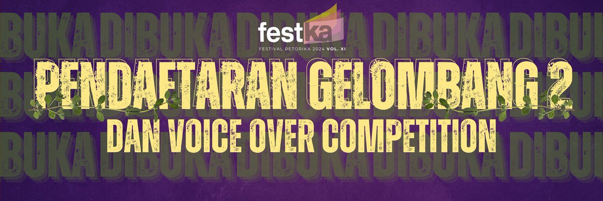 FestkaUm's tweet photo. 🦁PENDAFTARAN GELOMBANG 2 TELAH DIBUKA🦁

Halo, 𝘮𝘢𝘵𝘦! Festival Retorika Vol. XI sudah membuka pendaftaran gelombang kedua untuk cabang kompetisi Debate dan Announcer, loh! Dan masih ada kuota untuk gelombang pertama Voice Over Competition, loh 🤩🗣️
Yuk, segera daftarkan diri https://t.co/bVyiISJMZs