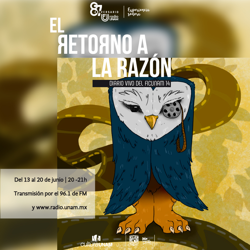 ¡Ya viene la edición número 14 del <a href="/FICUNAM/">FICUNAM</a>! 📽✨
Escucha #ElRetornoALaRazón, con reseñas, entrevistas, debates y la información de las actividades más destacadas del festival. 🎙📆
👉 Del 13 al 20 de junio