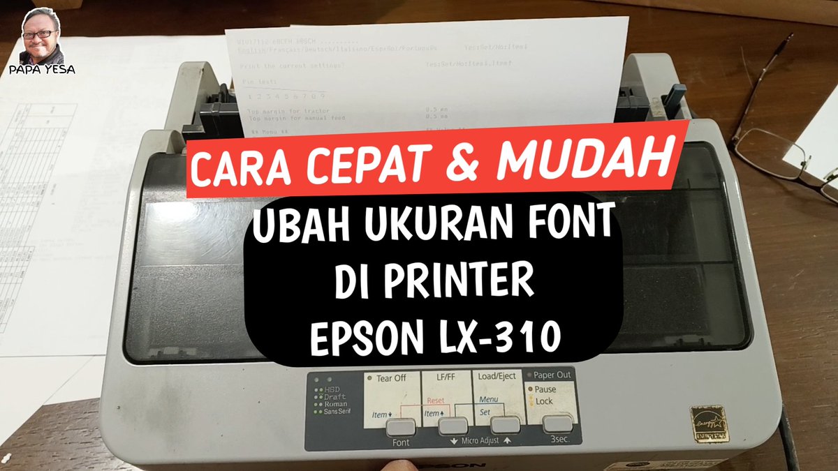 Yang pingin ubah ukuran font di printer Epson lx-310, ini caranya
👇👇👇👇
youtu.be/lZPPBacMpa8
#papayesa #youtube #youtubechannel #subsribe #tutorialprinter #printerepson #epsonlx310