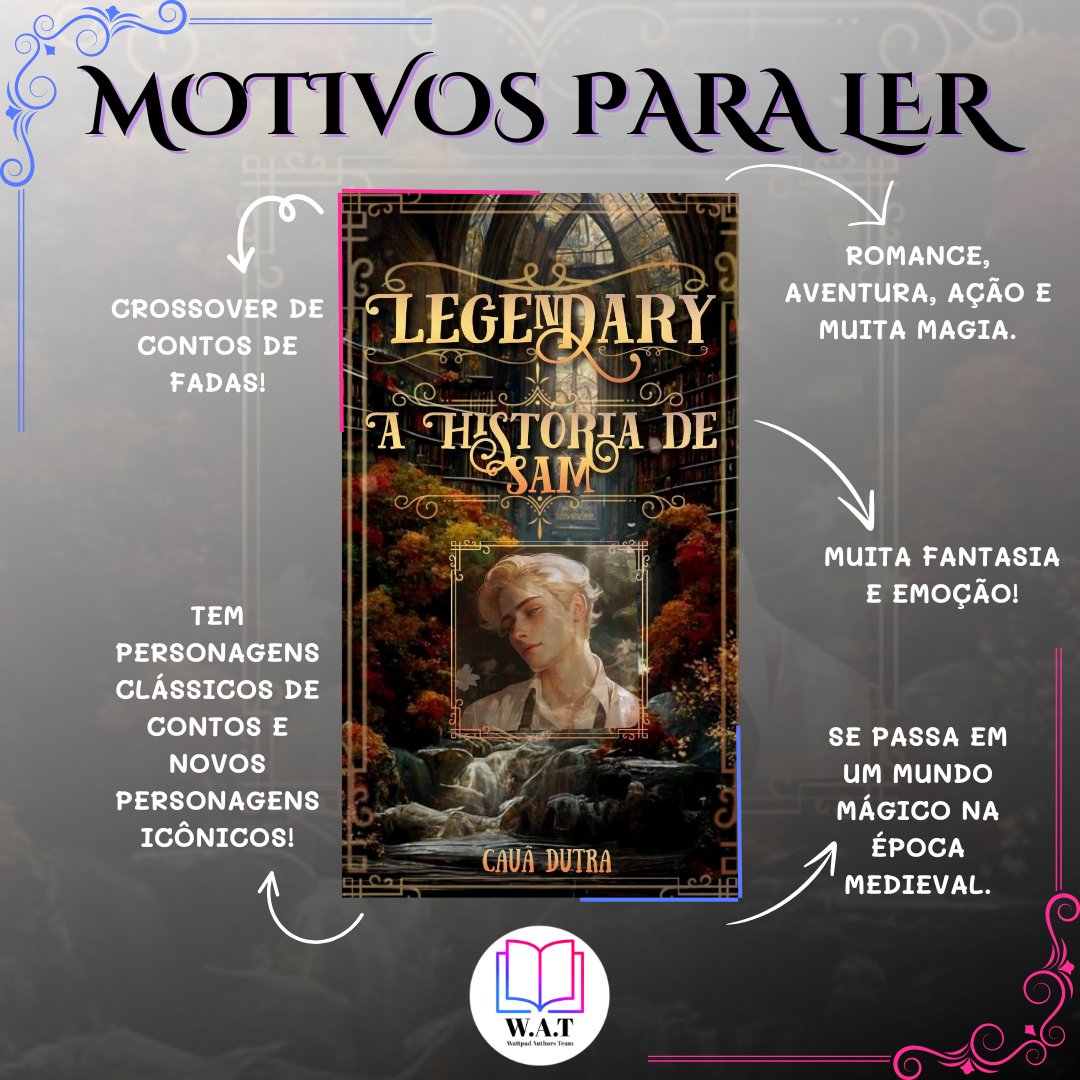 watoficial_'s tweet photo. 5 motivos para você ler a obra “Legendary - A História de Sam” do autor @caua_dutra20 !
Se interessou? Apenas pesquise no Wattpad pelo título da obra para acompanhar a história de Sam!

#wattpad #watoficial_ #ebook
#aventura #fantasia #crossover
#romance #leitura #contosdefadas https://t.co/xyfIZPmPwe