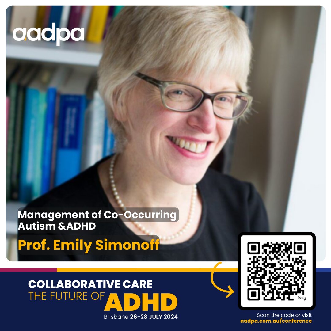We're thrilled to announce Professor Emily Simonoff as one of our keynote speakers -
Intersections of Neurodevelopment: The Science and Clinical Management of Co-Occurring Autism and ADHD
Register before June 16 for early bird registration
aadpa.com.au/2024-annual-ad…
 #aadpacon24
