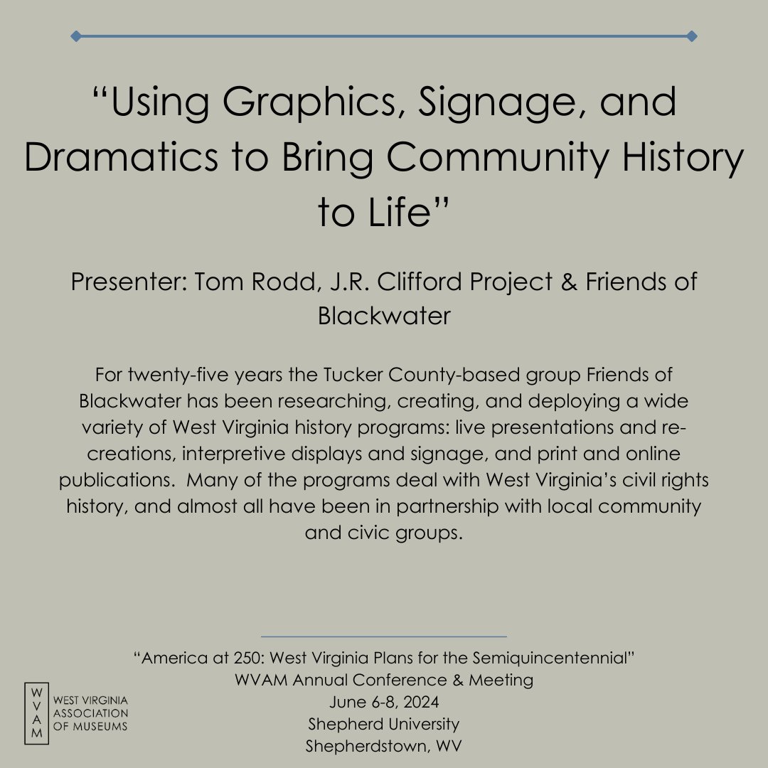 MuseumsofWV's tweet image. Morning Session 1: 9:00AM - 10:00AM  #WVAM2024