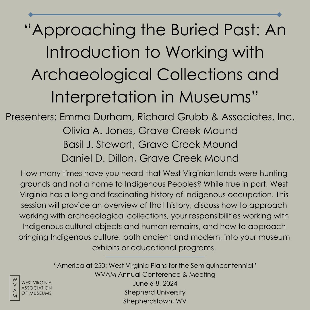 MuseumsofWV's tweet image. Afternoon Session 2: 3:45PM - 5:15PM #WVAM2024