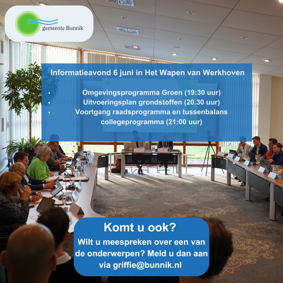 Vanavond spreekt de raad van Bunnik in het Wapen van Werkhoven over het omgevingsprogramma Groen, het uitvoeringsplan grondstoffen en het raadsprogramma. #informatieavond #komtuook?