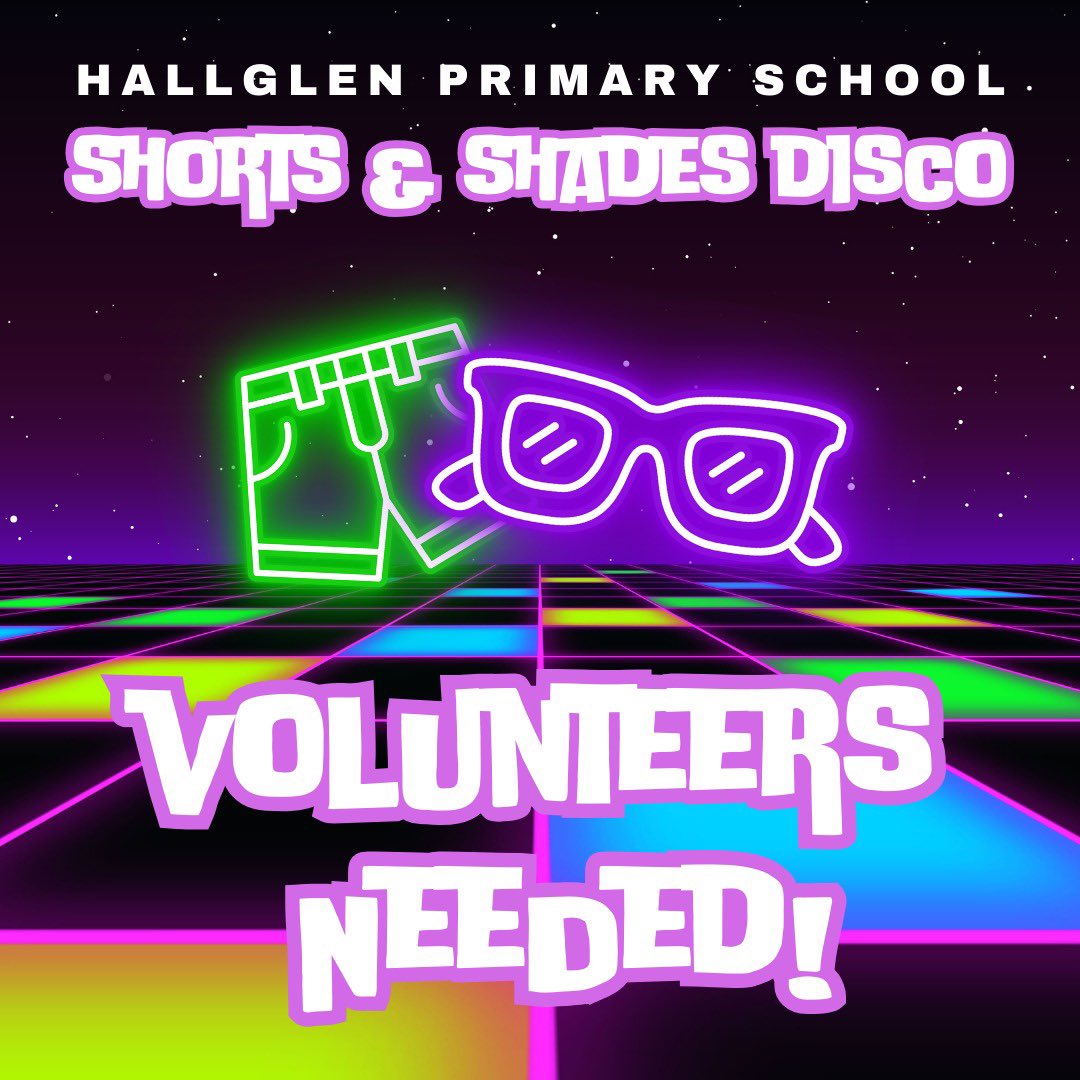 Please drop a comment below or email
hallglenpc@outlook.com if you are able to help at the Shorts &amp; Shades Disco on Tuesday 18th June 🙏🏻 thanks in advance 👍🏻
<a href="/HallglenPrimary/">Hallglen Primary School</a>