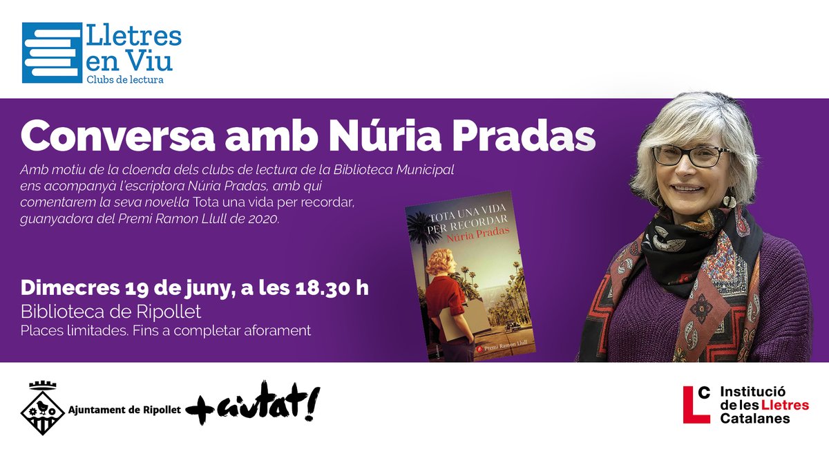 L’escriptora barcelonina Núria Pradas visitarà la <a href="/BiblioRipollet/">Biblioteca de Ripollet</a>, el pròxim dimecres 19 de juny, a les 18.30 h, per a celebrar la cloenda dels clubs de lectura i comentar la seva obra "Tota una vida per recordar", guanyadora del Premi Ramon Llull 2020.

ripollet.cat/ajuntament/com…