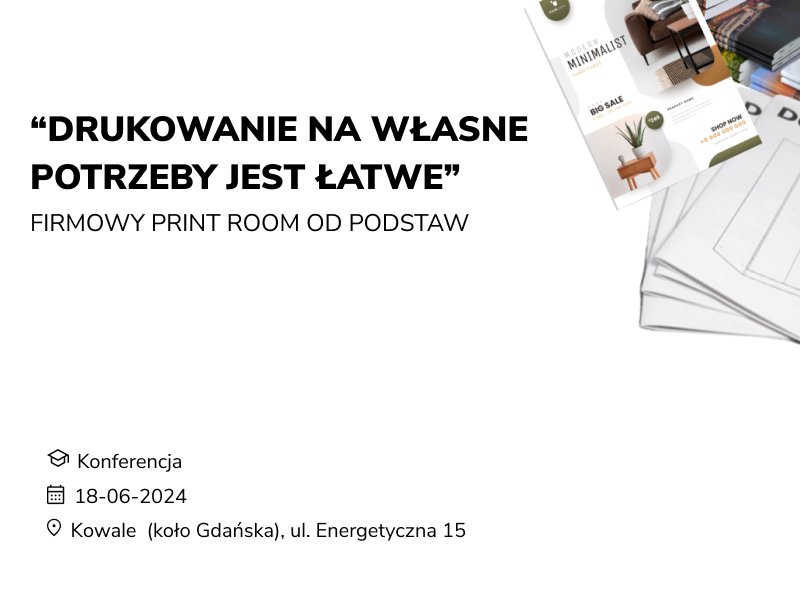 dks_pl's tweet photo. Jak stworzyć firmowy Print Room do szybkiego i taniego drukowania. 

Konferencja: "Drukowanie na własne potrzeby jest łatwe." 
Miejsce: siedziba DKS, 
data: 18.06.2024.

https://t.co/E0WsuuI7sW https://t.co/PU4tO01QAM