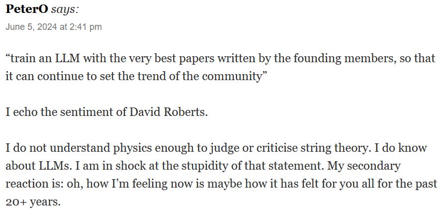 Satyen_Baindur's tweet image. Attaching below a pseudonymous comment from the blog. Completely cuts to the chase. When I first read about 'training LLMs on everything' and setting them loose to evolve the future #Superstrings, I thought it was a joke. I still do.