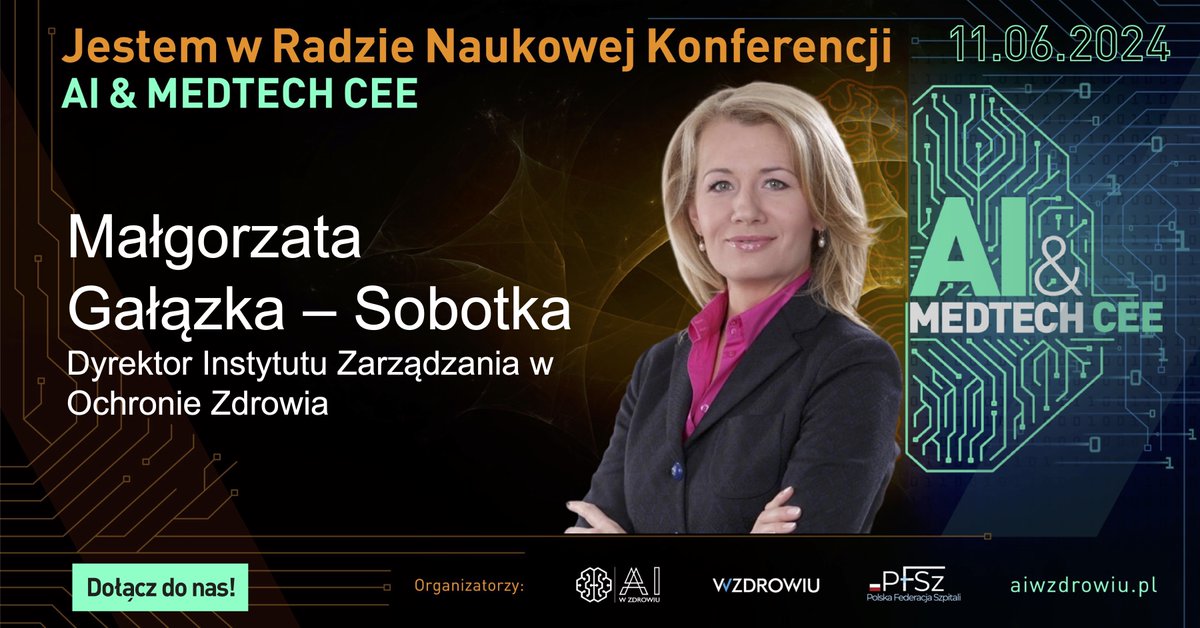 👉11.06 odbędzie się konferencja AI &amp; MEDTECH CEE pod patronatem IZWOZ. W Radzie Programowej wydarzenia zasiada <a href="/gosia_sobotka/">Małgorzata Gałązka -Sobotka</a>. Więcej informacji oraz zapisy na stronie: aiwzdrowiu.pl/ai-medtech-cee…