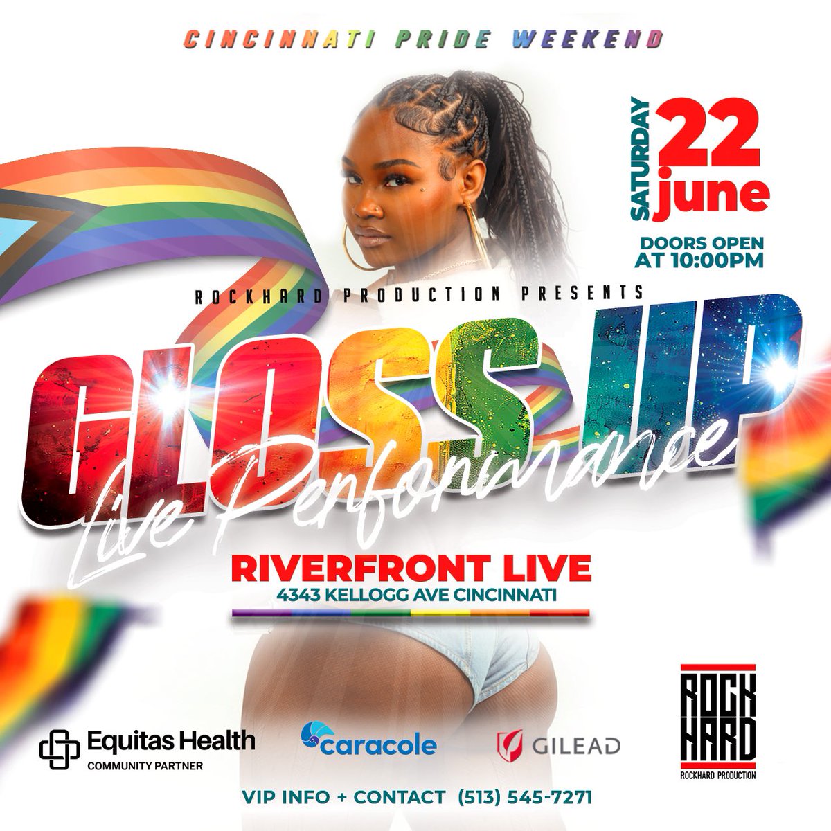 ROCKHARD513's tweet photo. Saturday June 22nd (Cincinnati Pride Weekend)
@ROCKHARD513 presents Gloss Up performing at RiverFront LIVE fka Annies. Doors open at 10pm. Tables &amp; Sections available https://t.co/e2yKjvmgcN