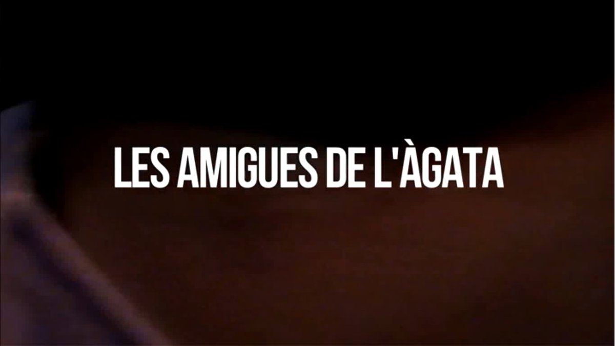 Las amigas de Ágata (Laia Alabart &amp; Alba Cros &amp; Laura Rius Aran,2015) #Intro #Película #Cine Les amigues de l'Àgata