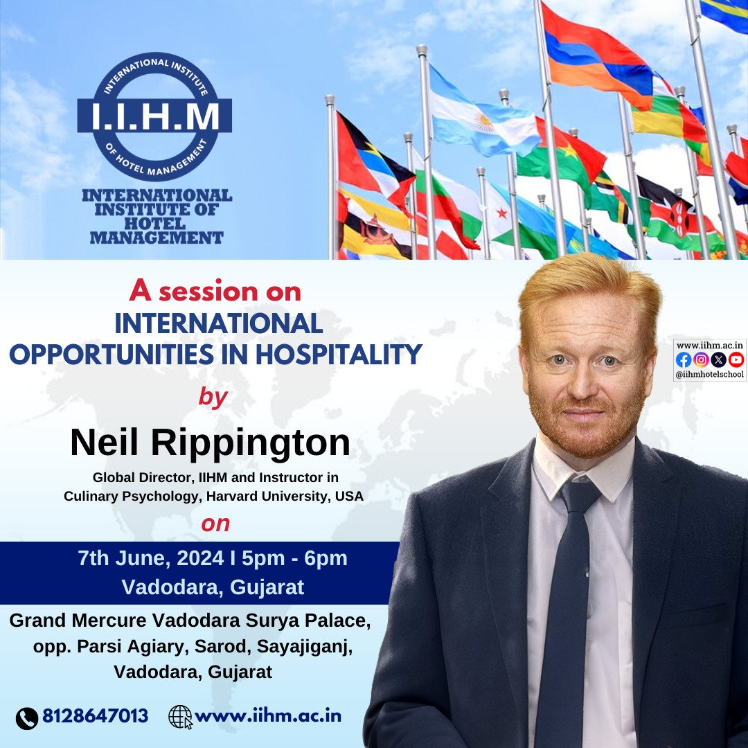 In #vadodara  Session International Career Opportunities in #Hospitality on Fri, 7th June by Expert Neil Rippington Global Director IIHM, <a href="/IIHMHOTELSCHOOL/">IIHM</a> &amp; Instructor HARVARD UNIV USA 🇺🇸 Hotel Management Can Give You Jobs around the World. Chk Details below. Register 8128647013.